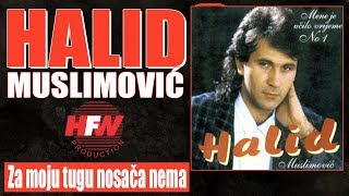 Halid Muslimovic  Za moju tugu nosaca nema  Audio 1993 HD [upl. by Ahseniuq]