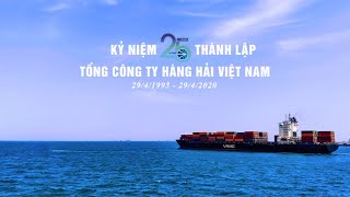 Từ Vinalines đến VIMC 25 năm một chặng đường vượt sóng [upl. by Airdnaid47]