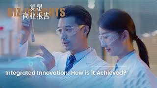 Fosun BizInsights of Integrated Innovation [upl. by Nomsed]