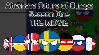 Alternate Future of Europe Season 1 THE MOVIE [upl. by Nosnek]