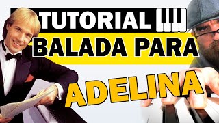 Cómo tocar 🎹 BALADA PARA ADELINA tutorial para piano y teclado Ballade pour Adeline [upl. by Ahsoyek]