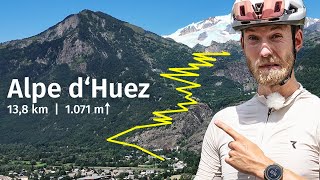 Härtester Anstieg  Tour de France Selbstversuch Alpe d’Huez 2024 [upl. by Hugh]