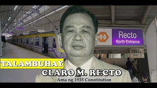 CLARO M RECTO  ANG AMA NG 1935 CONSTITUTION  HISTORY RESEARCHER PH [upl. by Eelaroc]