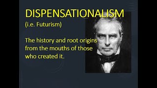 Dispensationalism origin and development Best history [upl. by Ainavi126]