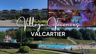 Village Vacances Valcartier Quebec  Bora Parc  Hotel Valcartier  Outdoor Park [upl. by Freemon]