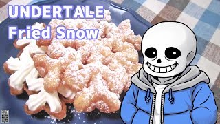 【Undertale】雪フライフライドスノー作ってみた【サンズと一緒】Fried Snow [upl. by Pancho]