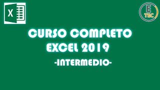 CURSO EXCEL 2019  INTERMEDIO [upl. by Nedyah]