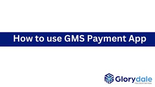 How to use GMS Payment App [upl. by Rosenberg]