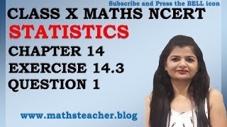 Chapter 14 Statistics Ex 143 Q1 Class 10 Maths NCERT [upl. by Lashar559]