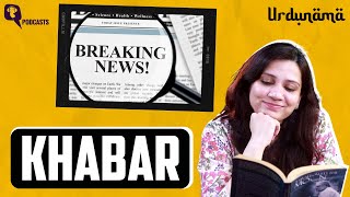 Sometimes Being BeKhabar is the Best Way to Know Yourself  Urdunama Podcast  The Quint [upl. by Aicenert]