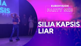 Η Silia Kapsis τραγουδάει “Liar” στο Eurovision Party SKG  EurovisionFun [upl. by Adoree980]