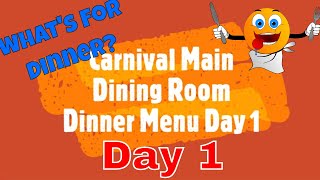 Carnival Cruise Main Dining Room Day 1 Menu [upl. by Doe]