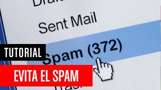 Cómo evitar el spam en tu correo electrónico Gmail y Hotmail [upl. by Cindie]