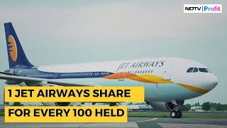 Investors Beware Jet Airways Shareholders To Get 1 Share For Every 100 Held  Jet Airways Shares [upl. by Atoel]