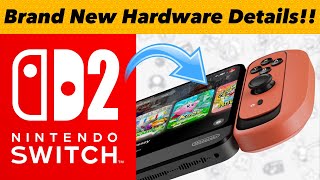 BRAND NEW Switch 2 UPDATED Hardware Details Have Leaked [upl. by Steffane891]