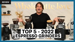 Top 5 Favorite Espresso Coffee Grinders of 2022 [upl. by Osrit]