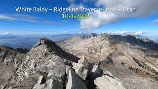 1012022  White Baldy  Ridgeline Traverse Loop  Utah [upl. by Hephzipah]