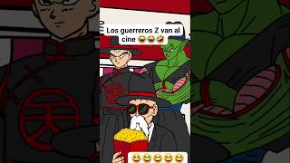 Los guerreros Z van al cine 😂😂🤣 [upl. by Resee]