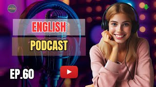 Learn English With Podcast Conversation Episode 60  English Podcast For Beginners [upl. by Ahsiuqal]