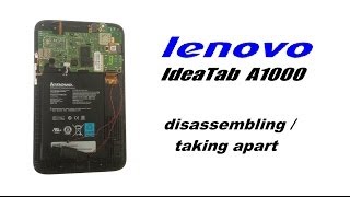 lenovo IdeaTab A1000 Teardown  How to Disassemble  Take Apart [upl. by Aiceila]