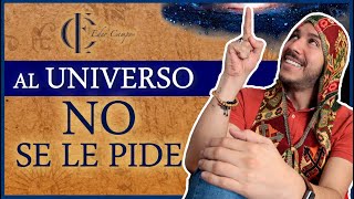 Al UNIVERSO NO se le PIDE🌌✨  Eder Campos [upl. by Enasus458]