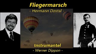 FLIEGERMARSCH  Instrumentel  Werner Dippon [upl. by Anoet]