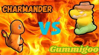 Charmander vs Gummigoo [upl. by Karilynn311]