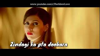 WhatsApp status Sanson Ko Jeene Ka Ishara Mil gaya Pata Dobara Mil Gaya [upl. by Gazzo]