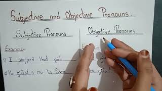 Subjective amp Objective Pronouns [upl. by Acirderf]