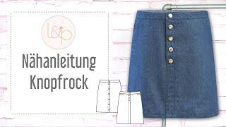 Nähanleitung lillesol Knopfrock  einen Rock mit Knopfleiste nähen [upl. by Sikes]