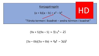 Konjugatregeln Parentesmultiplikation åk 9 HD [upl. by Emeline]