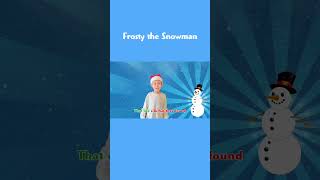 Frosty the Snowmankidssongstoddlersongnurseryrhymespreschoolsongschristmassongfrostythesnowman [upl. by Tirza]