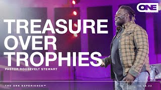 Treasure Over Trophies  Roosevelt Stewart [upl. by Ikcim]