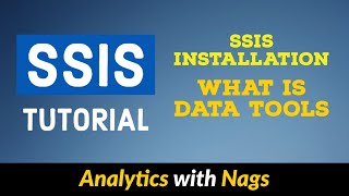 SSIS Installation  What is Data tools  SSIS Tutorial 225 [upl. by Nedak]