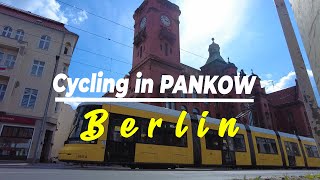 Walking  Cycling in Berlin Germany  District PANKOW   Cinematic Style  Chillhop  Berlin Guide [upl. by Lukasz]