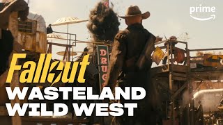 Wasteland Wild West  Fallout  Prime Video [upl. by Eyllib933]