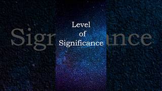 Understanding Level of Significance in Hypothesis Testing shortvideo shorts short shortsvideo [upl. by Inotna395]