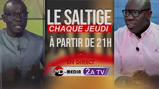 LeSaltigue votre Nouvelle émission avec Ahmed Aïdara amp Mouhamadou Mansour Diop [upl. by Tonina]