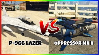 P996 LAZER Vs Oppressor Mk II 1V1 GTA V [upl. by Frangos]