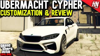 Ubermacht Cypher Customization amp Review  GTA Online [upl. by Anieral]