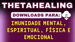 💤OUVIR DORMINDO  REPROGRAMAÇÃO MENTAL THETAHEALING DOWNLOADS IMUNIDADE ESPIRITUAL FÍSICA E MENTAL [upl. by Ecal115]