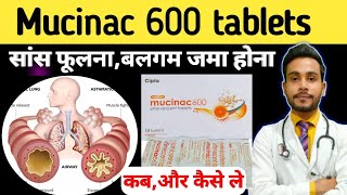 सांस फूलनाबलगम की समस्या से निजात पाएंmucinac 600 tablet uses hindi  acetylcysteine effervescent [upl. by Seve]