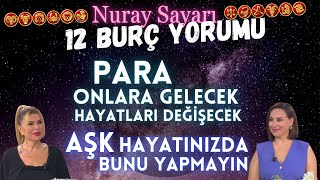 713 Ekim Nuray Sayarı 12 Burç Yorumu Para onlara gelecek hayatları değişecek Aşk hayatına dikkat [upl. by Buckels]