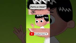 Familia Deget  canal pentru copii Paradisul Vesel TV [upl. by Brogle]