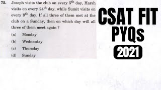 CSAT PYQ2021 Joseph visits the club on every 5th day Harsh visits on every 24th day while… [upl. by Bigot]