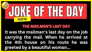 Dirty Joke of the Day The Last Day of Mailman on the Job 👮🏻‍♂️ [upl. by Nosned]