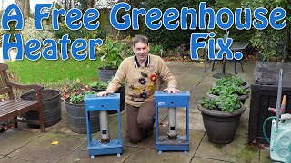 A Free Greenhouse Heater Fix Greenhouseheater Paraffinheater [upl. by Edialeda13]