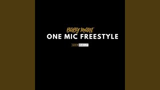 One Mic Freestyle [upl. by Seumas]