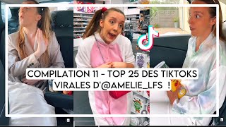 TOP 25 DES TIKTOKS VIRALES DAmélie Lfs [upl. by Safire]