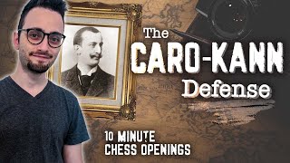 Learn the CaroKann Defense  10Minute Chess Openings [upl. by Dorweiler]